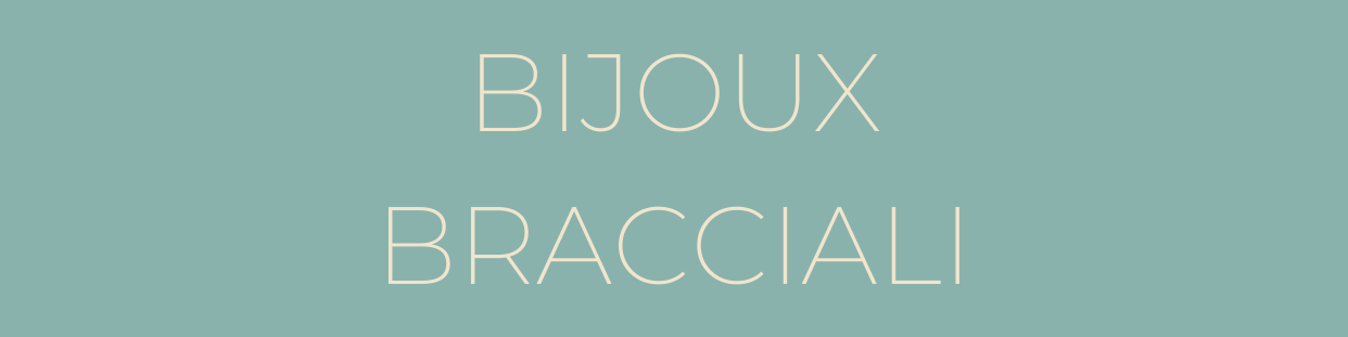 BRACCIALI