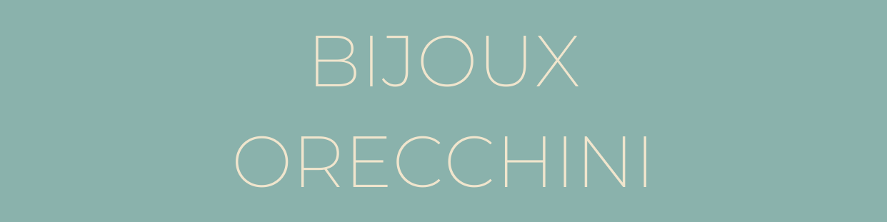 ORECCHINI
