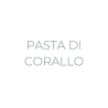 PASTA DI CORALLO