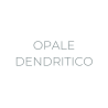 OPALE DENDRITICO